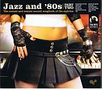Jazz & �80 - Part Two